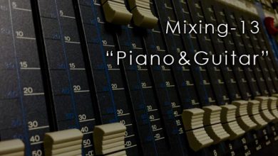 Mixing-13 Piano&Guitar