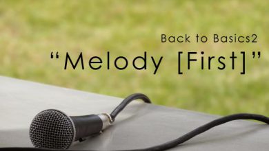 Back to basics2 Melody First