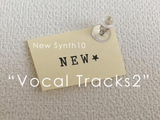 new synth10 Vocal Tracks2