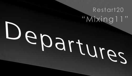 Restart20 Mixing11