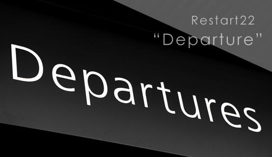 Restart22 Departure