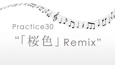 practice30「桜色」リミックス