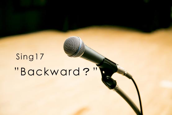 sing17 backward?