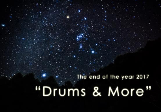The end of the year 2017 Drums & More