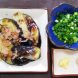 薬味たっぷり焼きナス